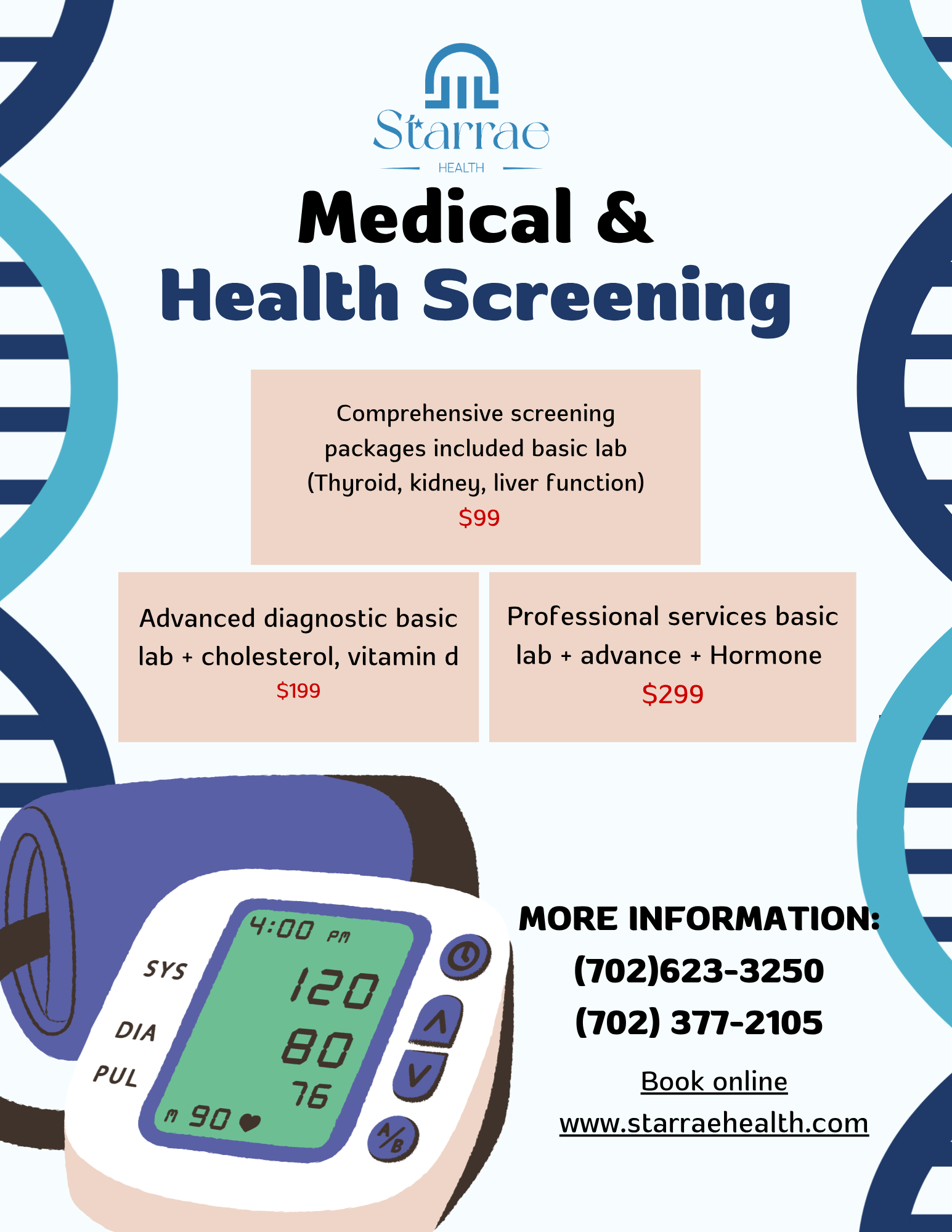 Starrae Health Medical & Health Screening flyer: Comprehensive package with basic lab work (thyroid, kidney, liver function) for $99; Advanced diagnostic package adding cholesterol and vitamin D testing for $199; Professional services package adding hormone testing for $299. Call (702) 623-3250 or (702) 377-2105, or book online at starraehealth.com.